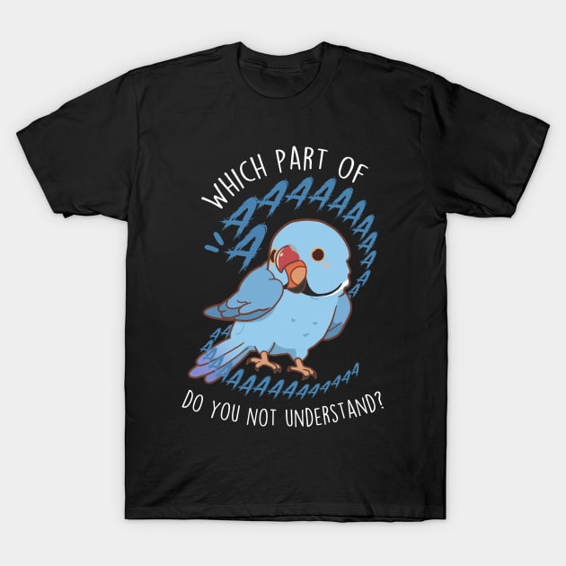 Blue Indian Ringneck Parrot Aaaa T-Shirt by Psitta